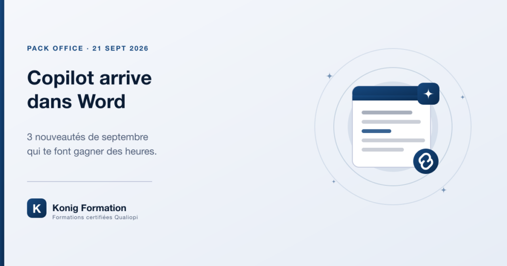 Copilot arrive dans Word : 3 nouveautés de septembre — Konig Formation